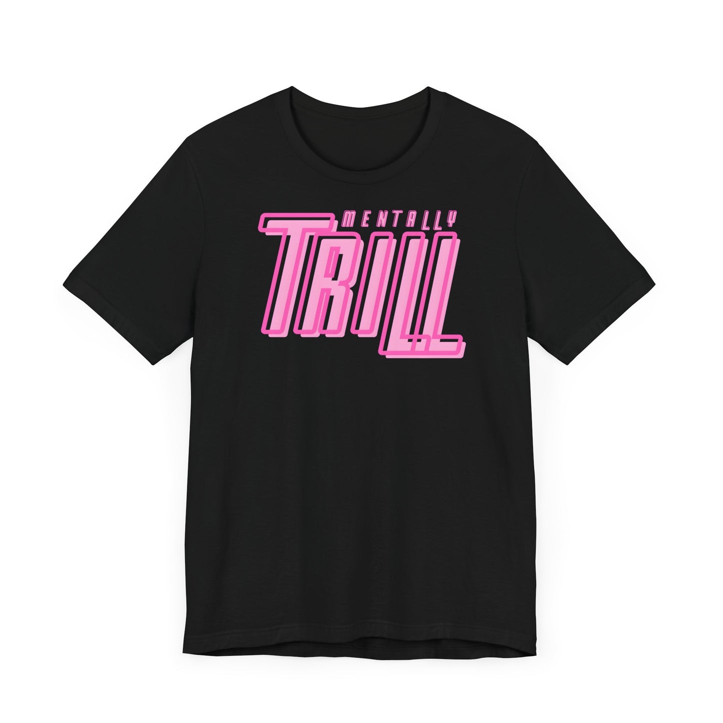 Mentally Trill - Europe