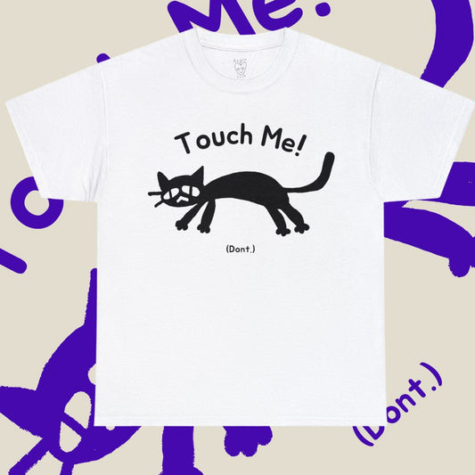 touch me (don't)